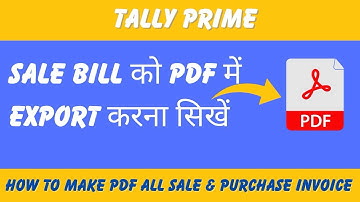 Export All Sale Invoice in PDF Format in Tally Prime | How To Export Sale Bill In PDF In Tally Prime
