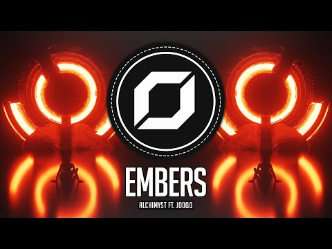 Alchimyst, JODOQ - Embers