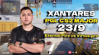 CS2 POV Eternal Fire XANTARES (23/9) vs Virtus.pro (Vertigo) PGL CS2 Major Copenhagen 2024