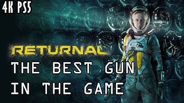 Returnal, The BEST Gun in the game