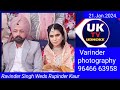 Ravinder singh weds rupinder kaur varinder photography 96466 63958