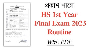 HS 1st Year Final Exam Routine 2023 | Class XI | AHSEC | You can learn