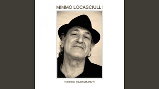 Miniatura de vídeo de "Mimmo Locasciulli - Due amiche (feat. Andrea Mirò)"