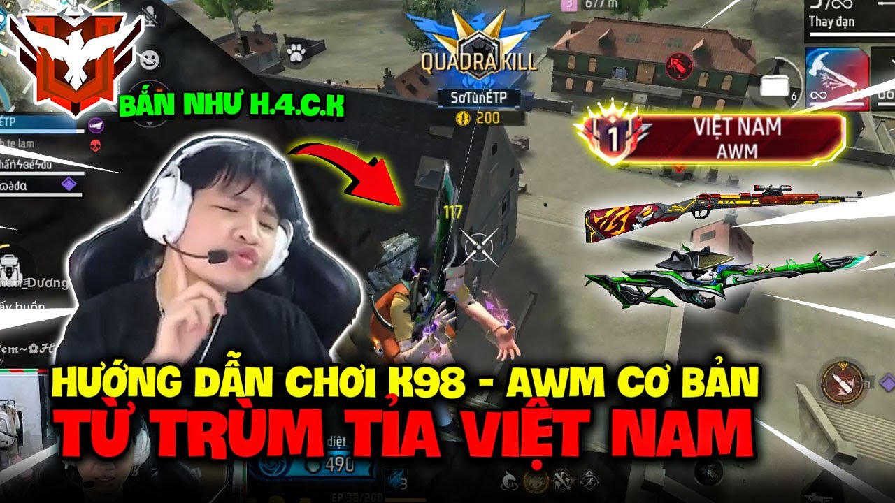 K98 TRỞ LẠI TRONG OB52 HƯỚNG DẪN CHƠI K98 - AWM CỰC DÍNH LEO RANK LEO TOP ĐỀU NGON CÙNG CHAM CÂN 5
