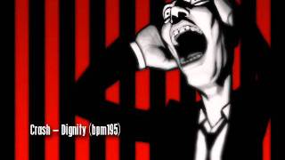 Dignity - Crash (HD FULL)  Pump It Up