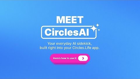 CirclesAI Is Built Into Your Plan – Here’s How to Use It