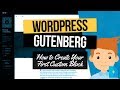 WordPress Gutenberg Tutorial - Create Your First Custom Block