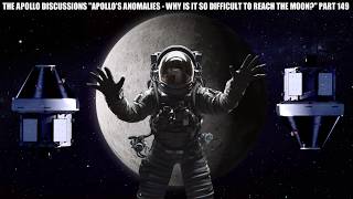 APOLLO ANOMALIES - WHY IS IT SO DIFFICULT TO REACH THE MOON? PART 149 #Apollo #ArtemisII #NASA