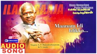 Maanam Idi Idikka Song | Unna Nenachen Pattu Padichen Tamil Movie | Karthik | Sasikala | Ilayaraja