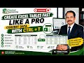 Create Excel Tables in Seconds with Ctrl + T | Excel Tips