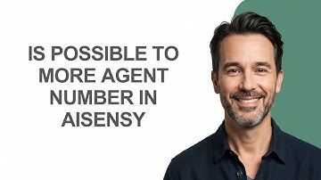 Is Possible to More Agent Number In Aisensy - KevinHowTo