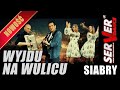 SERVERdance I SIABRY Wyjdu Na Wulicu Выйду На Вулицу 2022