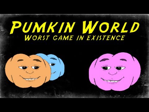 worst game in existence pumkin world youtube