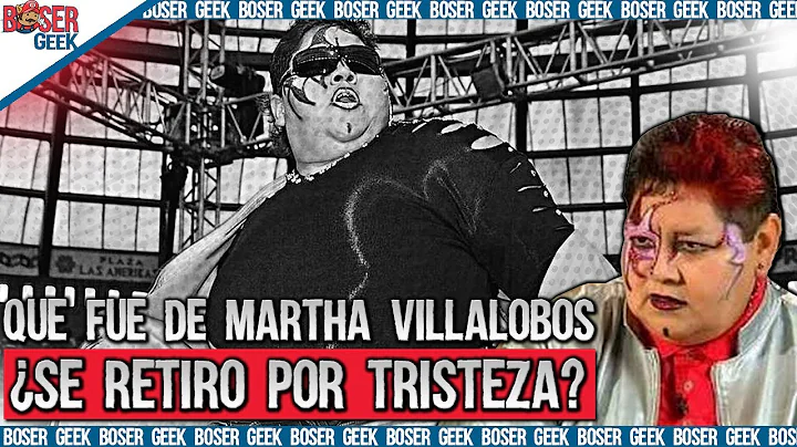 Qu fue de Martha Villalobos? La Diva del Ring que ...