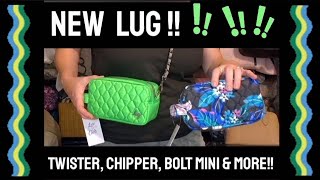 Lug Haul!!! New Littles: Bolt Mini, Twister, Chain Strap, Chipper & Metro XL
