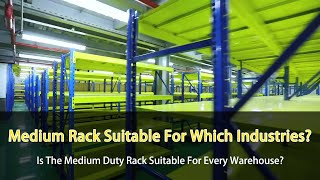 What Is The Load Capacity Of Medium Duty Racking System?