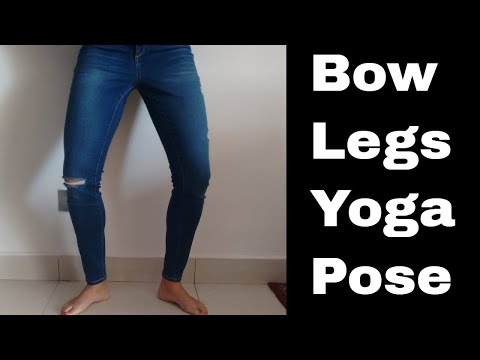 YOGA POSE FOR BOW LEGS - Bow Leg Correction Exercise