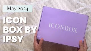 Icon Box by Ipsy: Unboxing May 2024