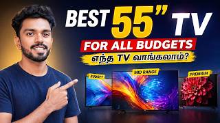 Best 55 Inch TVs to buy in 2026 In Tamil | Sony vs Hisense vs Vu | ₹25,000 to ₹2,00,000