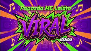 Popozão Mc Leléto - Treme O Popozão Viral 2026 Funk Brasil Musica