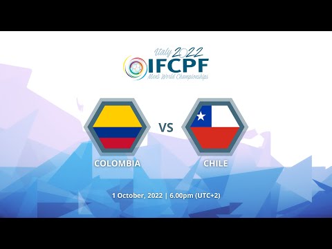 Colombia - Chile | 1 October - 6 pm | IFCPF Men&#39;s World Championships 2022