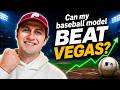 Can my baseball machine learning model beat vegas?