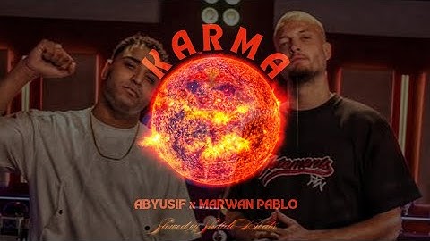 KARMA - Marwan Pablo & Abyusif (Slowed + Lyrics)