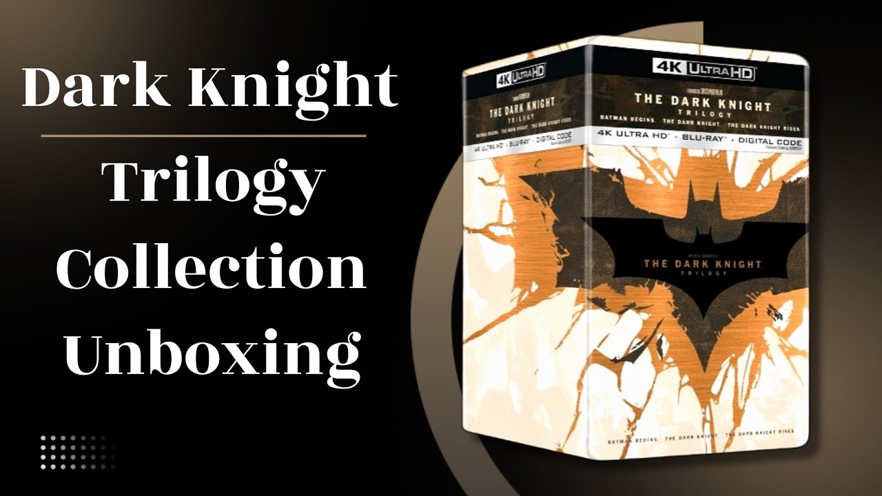 Распаковка коллекционного издания трилогии «Темный рыцарь» (DVD, Blu-Ray, 4K).