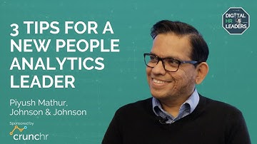 3 TIPS FOR A NEW PEOPLE ANALYTICS LEADER