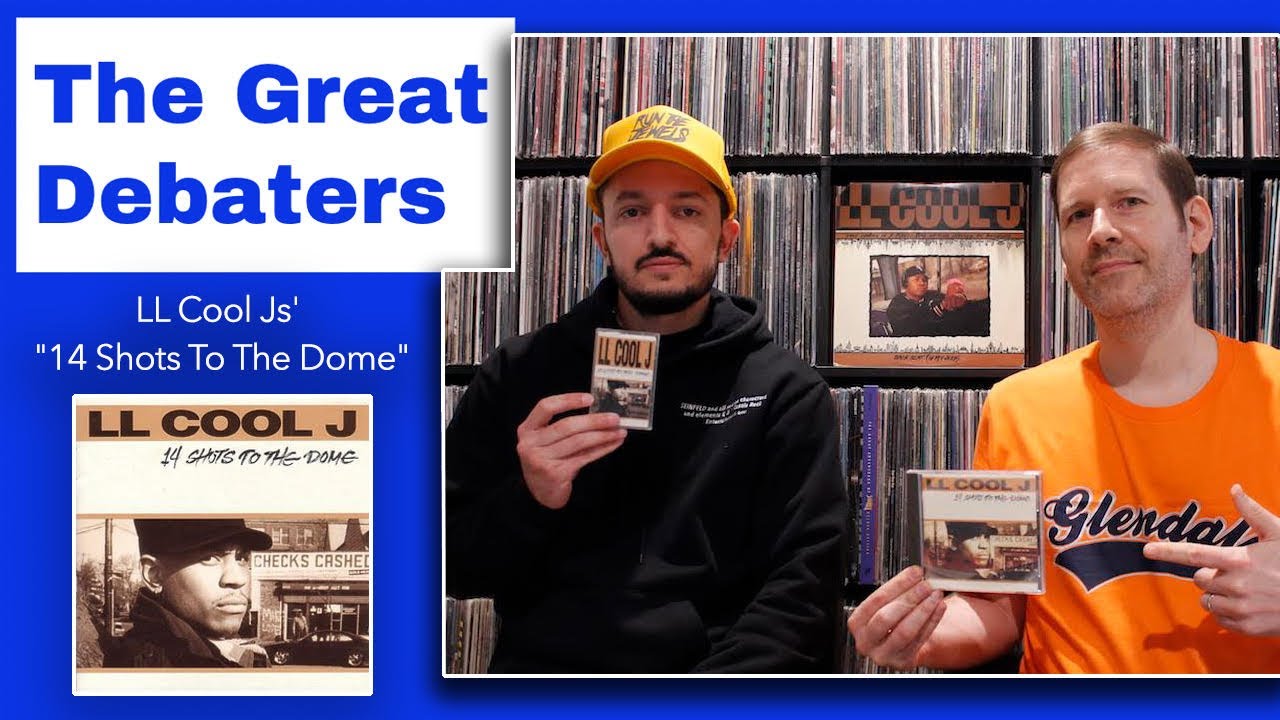 What are the 3 Best Songs on LL Cool J’s “14 Shots To The Dome?” | THE GREAT DEBATERS | Episode 160