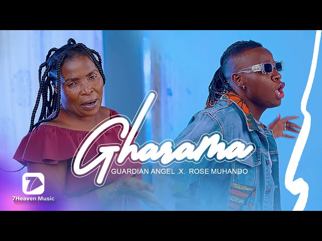 GHARAMA - Guardian Angel FT. Rose Muhando  (Official video) class=