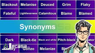 English Vocabulary - Lesson 101 | Blame, Blacken, Black, Blackout, Black body, Bizarre | Synonyms