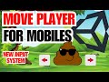 How to make Player Move on Mobile using New Input System unity (Unity Tutorial)