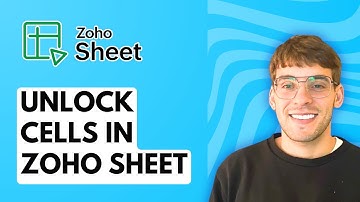 How to Unlock Cells in Zoho Sheet [2025 Guide]