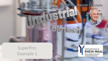 SuperPro for Bioengineers - Extended Seminar Version: Example 1, setting up a simple process