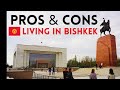 Bishkek, Kyrgyzstan | The Pros & Cons of Living In This Central Asian Capital