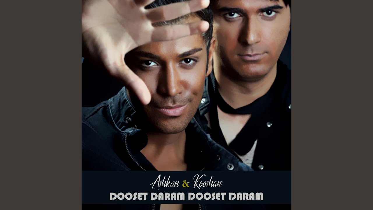 Dooset Daram Dooset Daram YouTube