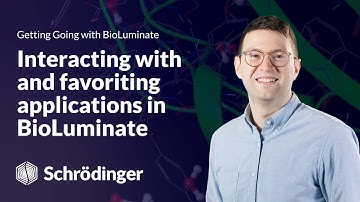Learn Maestro BioLuminate: Interacting with and Favoriting Applications