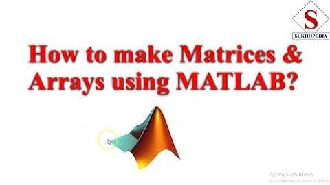 Matrices & Arrays using MATLAB | #Matrix #MATLAB #Simulink #Arrays