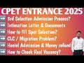 Cpet Entrance 3rd Selection Admission Process 2025 🔥 || Spot Selection || CLC Problem & Money refund