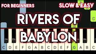 BONEY M. - RIVERS OF BABYLON | SLOW & EASY PIANO TUTORIAL