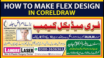 how to make free Medical camp Flex design in Coreldraw for biginner by print media