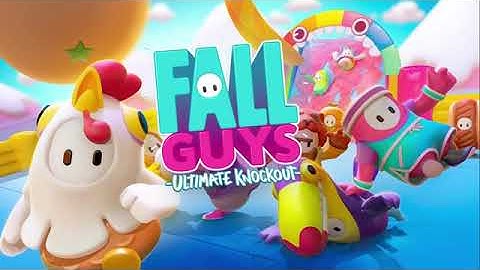 Fall Guys Ultimate Knockout Final Fall OST 10 Hours