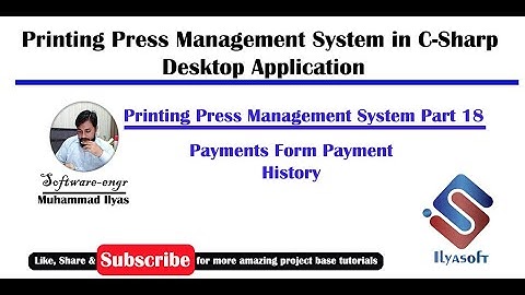 Printing Press Management System Part-18 Payments Form, Payment History Form in C# C-Sharp
