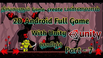 Make 2D Android Game with Unity | Tamil | part - 7 | DragonFistTamilanReborn