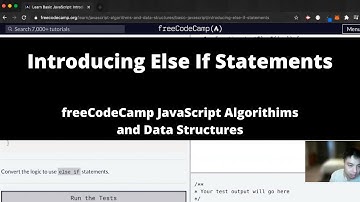 Introducing Else If Statements (Basic JavaScript) freeCodeCamp tutorial