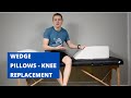 Using a Wedge Pillow or Bolster After Knee Replacement