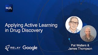 Applying Active Learning in Drug Discovery | Pat Walters & James Thompson screenshot 3