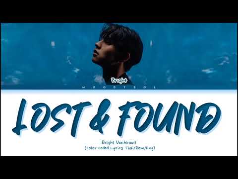 BRIGHT   LostFound Lyrics ThaiRomEng