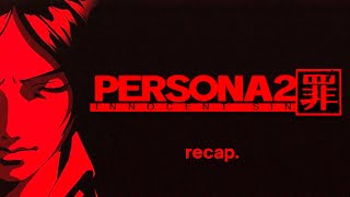 Why This Game Wasn't Released in the US | Persona 2: Innocent Sin Recap
